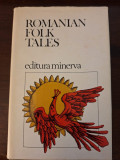 Cumpara ieftin ROMANIAN FOLK TALES - ANA CARTIANU (POVESTI DIN FOLCLORUL ROMANESC), 1979, Minerva