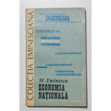 M. Eminescu - Economia națională (colecția &quot;Eminesciana&quot;)