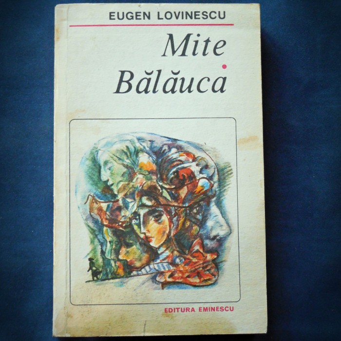 MITE * BALAUCA - EUGEN LOVINESCU