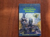 Sosirea lui Joachim Stiller de Hubert Lampo