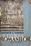 Constantin C. Giurescu - Istoria romanilor, volumul 1, editia a patra