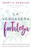 La Verdadera Fortaleza: H
