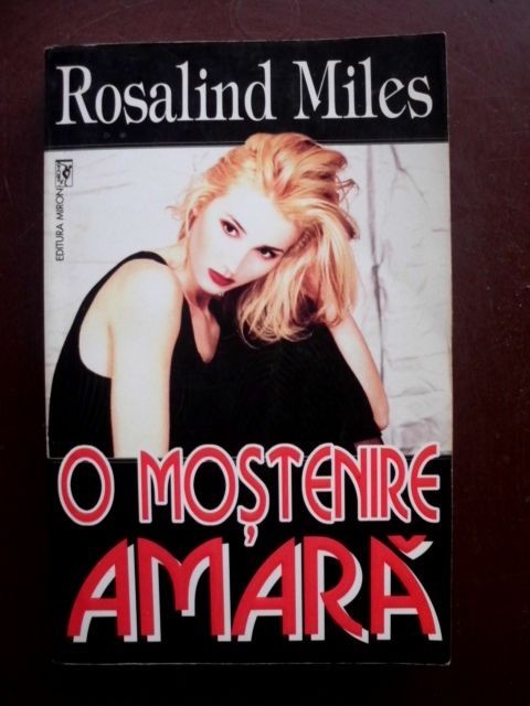 O mostenire amara Rosalind Miles