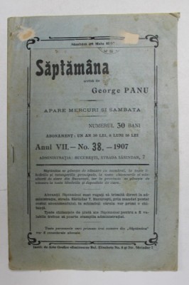 SAPTAMANA , REVISTA , APARE MIERCURI SI SAMBATA , ANUL VII , NO. 38 , 1907 foto
