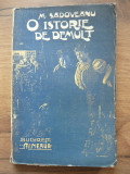 M. SADOVEANU - O ISTORIE DE DEMULT ( prima editie, minerva, 1908 )