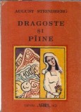 Dragoste si paine - August Strindberg