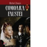 Comoara Faustei - Michel Zevaco