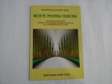 RETETE PENTRU FERICIRE - Ken KEYES / Penny KEYES