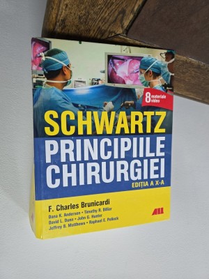 Principiile Chirurgiei - F. Charles Brunicardi, Dana K. Andersen, Timothy R. Billiar, David L. Dunn, John G. Hunter, Jeffrey B. Matthews, Raphael E. P foto