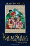 Cumpara ieftin Kama Sutra. Breviarul amorului de Vatsyayana - 2003 - Alain Danielou ($J270)