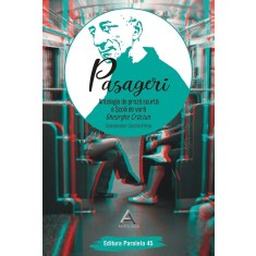 Pasageri. Antologia de proză scurtă a Școlii de vară Gheorghe Crăciun