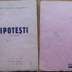 Dr. Tarziu Valeriu , Ipotesti , monografie , Cernauti , 1939 , editia 1
