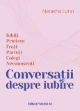 Conversatii despre iubire - Paralela 45