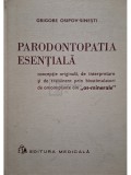 Grigore Osipov-Sinesti - Parodontopatia esentiala (Editia: 1976)