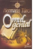 Omul genial - Hermann Turck