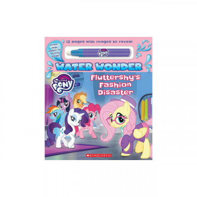 Fashion Disaster (A My Little Pony Water Wonder Storybook): A Water Wonder Storybook foto