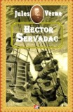 Hector Servadac - Jules Verne - Carte Beletristica Aventura