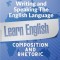 The Art Of Writing and Speaking English: Composition and Rhetoric