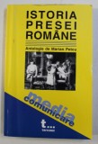 ISTORIA PRESEI ROMANESTI - antologie de MARIAN PETCU , 2002