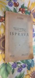 DUPA INTOARCEREA LA REGIMUL DE PARTID , ISPRAVA de NICOLAE IORGA