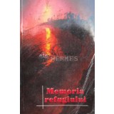 Memoria refugiului - 2000 - Alexei Barbaneagra (ed.) (N122)