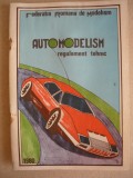 FEDERATIA ROMANA DE MODELISM - AUTOMODELISM - REGULAMENT TEHNIC - 1980