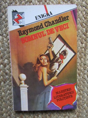 RAYMOND CHANDLER - SOMNUL DE VECI foto