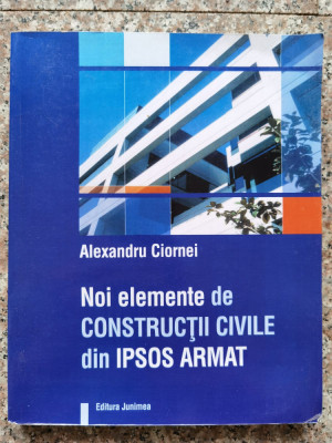 Noi Elemente De Constructii Civile Din Ipsos Armat - Alexandru Ciornei ,552901 foto