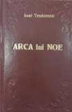 Arca lui Noe - Ionel Teodoreanu