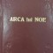 Arca lui Noe - Ionel Teodoreanu