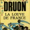 Maurice Druon - La louve de France ( LES ROIS MAUDITS # 5 )