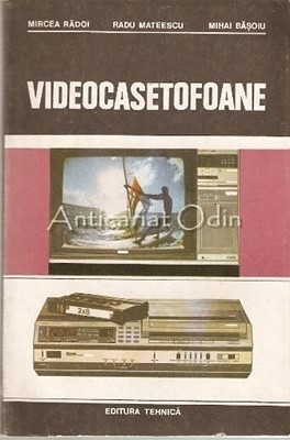 Videocasetofoane - Mircea Radoi, Radu Mateescu, Mihai Basoiu foto