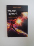 TERAPIA KARMICA. CALATORIA SUFLETULUI de PAOLO CRIMALDI 2006