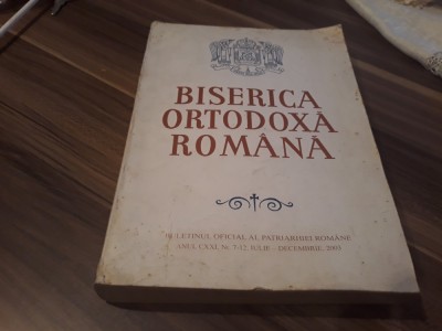 BISERICA ORTODOXA ROMANA BULETINUL OFICIAL IULIE-DECEMBRIE 2003 /684 PAGINI foto