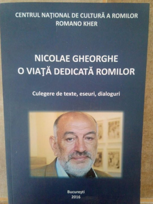 Nicolae Gheorghe - O viata dedicata romilor (2016)
