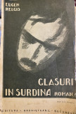 1927 Eugen Relgis Galsuri in surdina roman PRINCEPS coperta N. Tonitza AUTOGRAF