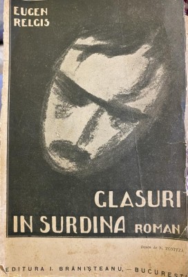 1927 Eugen Relgis Galsuri in surdina roman PRINCEPS coperta N. Tonitza AUTOGRAF foto