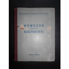 Memento pentru electricieni. Ministerul energiei electrice (1951, ed. cartonata)