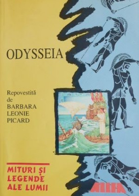 Odysseia. Repovestita de Barbara Leonie Picard foto