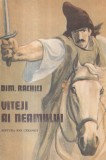 Carte Dim. Rachici - Viteji ai neamului. Ilustratii Romeo Voinescu. Editura Ion Creanga. An 1990. Brosata. 13x20 cm.
