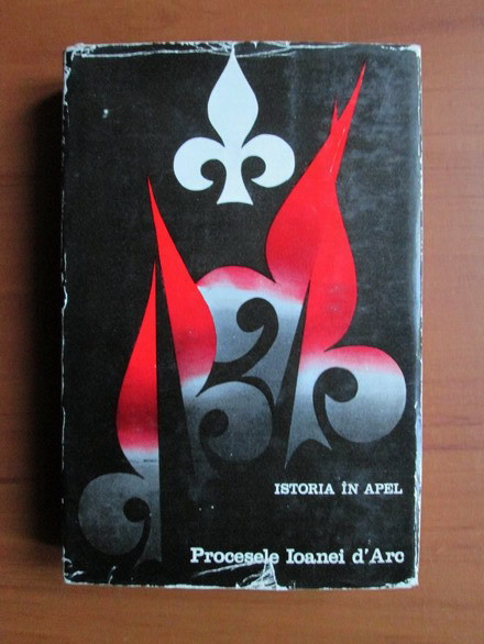 Procesele Ioanei d`Arc (1972, editie cartonata)