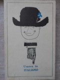 Umore in Italiano - Colectiv, Editura Stiintifica, 1967, Carte in Italiana, Limba Romana, 276 Pagini