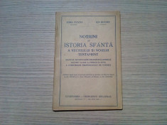 Notiuni de ISTORIA SFANTA a VECHIULUI SI NOULUI TESTAMENT - Toma Culcea - 1943 foto