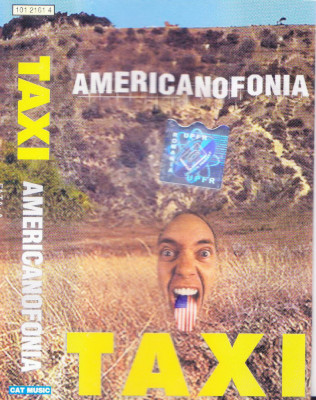 Caseta audio: Taxi - Americanofonia ( originala, stare foarte buna ) foto