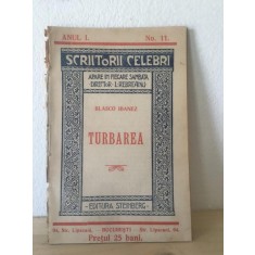 Scriitori Celebri Anul 1 No. 11. - Blasco Ibanez - Turbarea