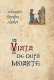 Viata de dupa moarte - Sophia