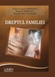 Dreptul familiei - Nadia Cerasela DARIESCU, Cosmin DARIESCU, Roxana Alina PETRARU