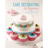 Cake Decorating for Beginners