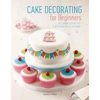 Cake Decorating for Beginners