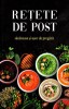 Retete De Post Sanatoase Si Usor De Pregatit, - Editura Sophia